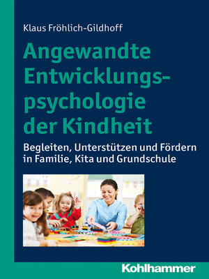cover image of Angewandte Entwicklungspsychologie der Kindheit